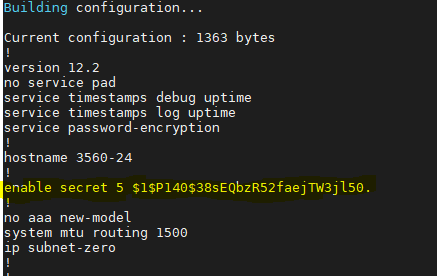 Building configuration. . 
Current configuration 
version 12.2 
no service pad 
1363 bytes 
service timestamps debug uptime 
service timestamps log uptime 
service password-encryption 
hostname 3566-24 
enable secret 5 $1$P140$38sEQbzR52faejTW3j150. 
no aaa new-model 
system mtu routing 1566 
ip subnet-zero 